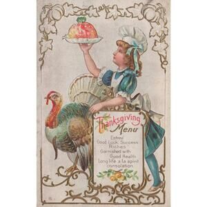 Thanksgiving Menu Girl Turkey Gold Trim Embossed Postcard 1911